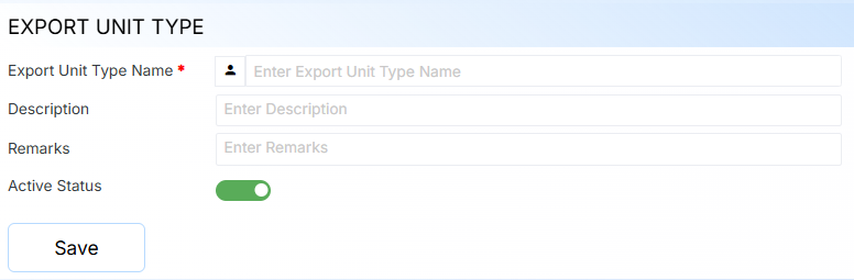 EXPORT UNIT TYPE FORM