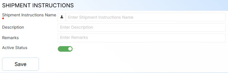 SHIPMENT INSTRUCTION