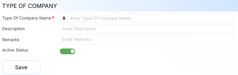 TYPE OF COMPANY FORM