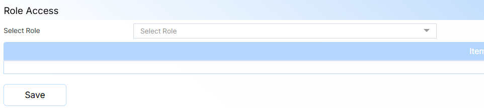 STEPS TO ROLE ACCESS