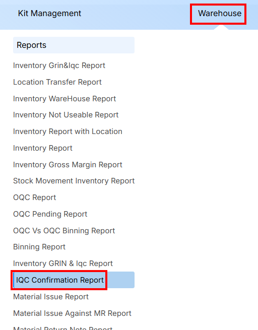 STEPS TO IQC Confirmation Reports